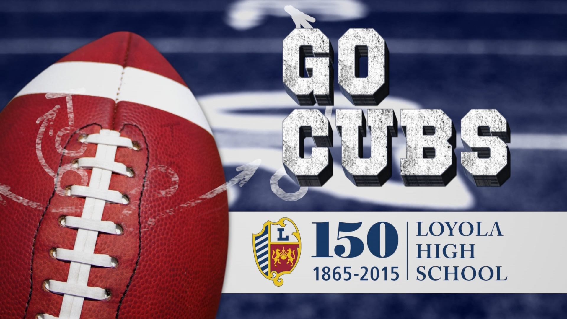 Loyola High School-Football Promo